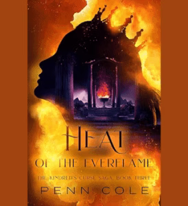 Heat of the Everflame | Third Book in Kindred’s Curse Saga